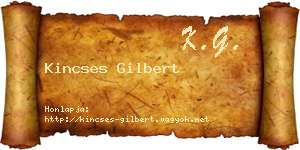 Kincses Gilbert névjegykártya